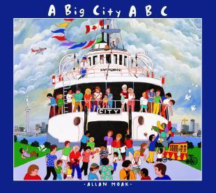 A Big City ABC - A Book About Toronto